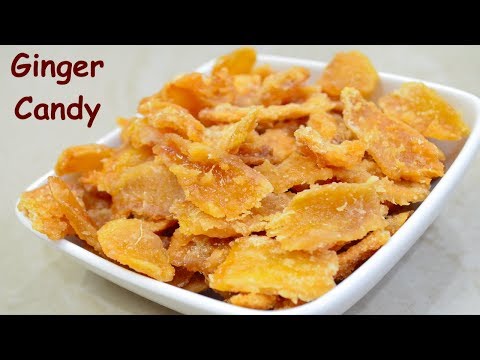 Ginger Candy recipe | How to make Ginger candy | अदरक की कैंडी | Homemade Ginger Candy #candy