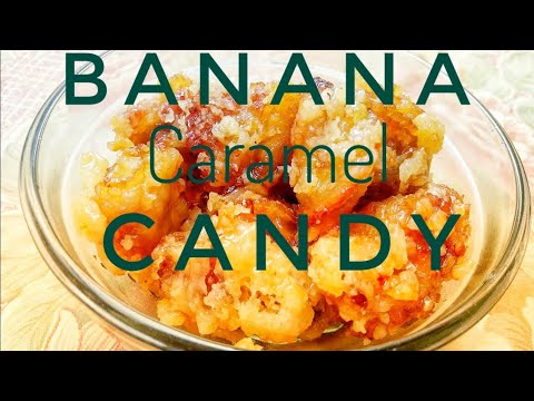 Banana Caramel Candy / Indian recipes / Punjabi recipes / by Desi Foodies