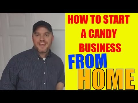 How to start a candy business from home Selling Locally first before online