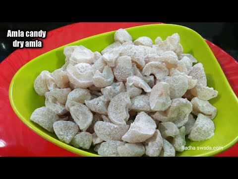 amla candy!! dry amla!! Sweet amla!! Amla candy banane ka tarika!! Amla candy recipe in Hindi!!