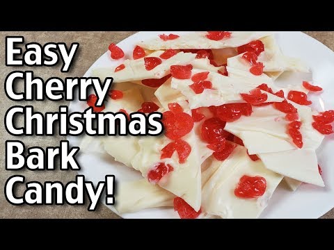 Easy 2 Ingredient Cherry Christmas Bark Recipe! Easy Christmas Candy Recipes