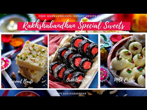 Raksha Bandhan Special Sweets Recipes | Rakhi Special Instant Sweets | Sweets Recipes | Food Sparks