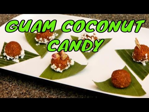 COCONUT CANDY Recipe | Guam Food | Chamorro Recipes