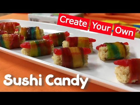 Create Your Own: Candy Sushi