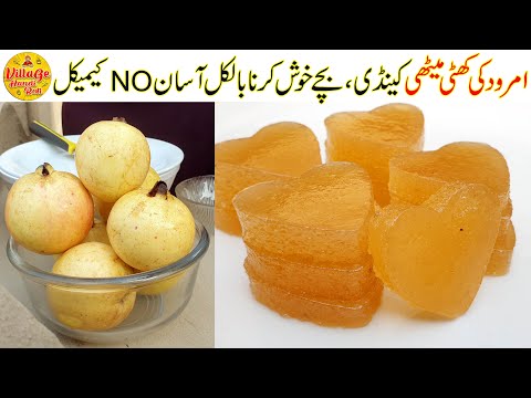 Amrood Candy Recipe | Guava Toffee Recipe | کھٹی میٹھی امرود کی ٹافی | Village Handi Roti