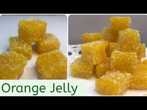Orange Jelly Recipe | Orange Gummy   Candy Recipe | Orange Candy Recipe|