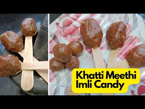 Khatti Meethi Imli Candy|Tamarind Candy Recipe|Imli ki Goli|Imli Toffee|Chigali Recipe#viral#youtube