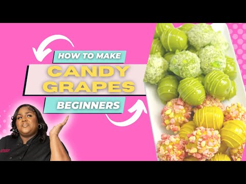 HOW TO MAKE CANDIED GRAPES FOR BEGINNERS