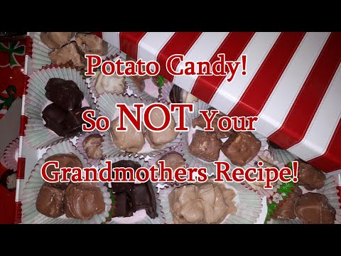 Potato Candy! NOT Your Grandmothers Recipe!