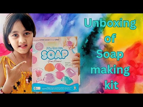Make your Own Soap | Unboxing Of Soap Making Kit | घर पे  साबुन कैसे बनाए?| How To Make Soap?