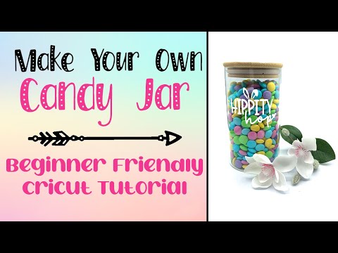 Cricut Tutorial: Make your own DIY Easter Candy Jar (Beginner Friendly!!!)